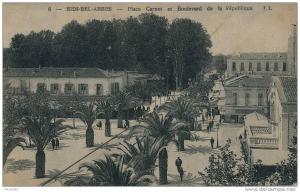 ALGÉRIE - SIDI BEL ABBES - Place Carnot et Boulevard de la République