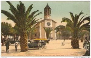 SIDI-BEL-ABBES - L'Eglise à travers les Palmiers vers 1930