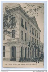 SETIF - LE CREDIT FONCIER ( PONSART, Architecte )