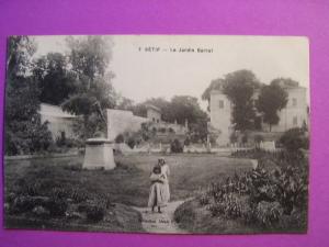 1911 - SÉTIF - le jardin BARRAL