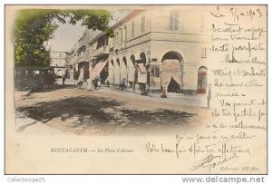 5 - Mostaganem - La Place d´ Armes et le café de la Perle