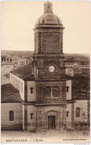 Algérie - MOSTAGANEM   -  l´Eglise * PRIX FIXE -Editions Jean Contreras .