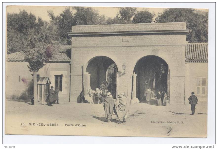 SIDI BEL ABBES    porte d´ ORAN (écrite)  - fort animée BON PLAN