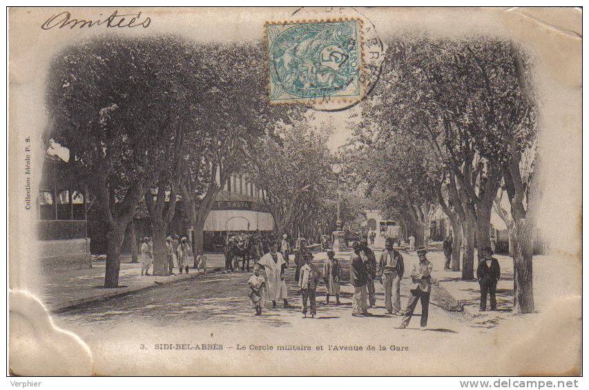 CPA ALGERIE - SIDI BEL ABBES - N°3 LE CERCLE MILITAIRE ET AVENUE DE LA GARE