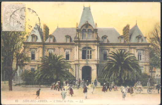460 SIDI BEL ABBES – L’HOTEL DE VILLE        ( taxe Italien )