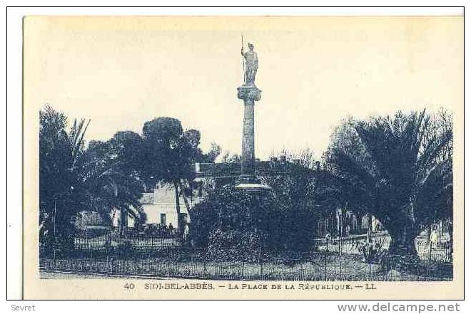 SIDI BEL ABBES. - La Place de La République.