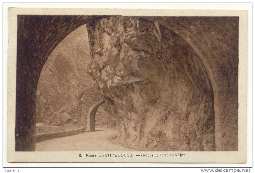 Route de Sétif à Bougie (Constantine) - Gorges de Chabet-el-Akra