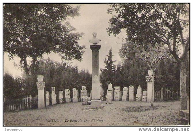 Sétif  le buste du Duc d'Orléans - (c1117)