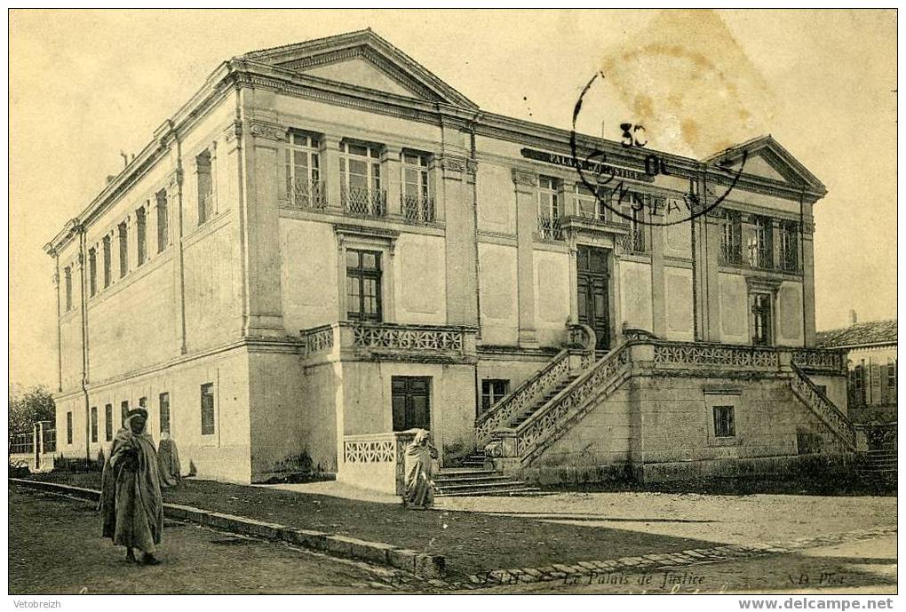SÉTIF = LE PALAIS DE JUSTICE