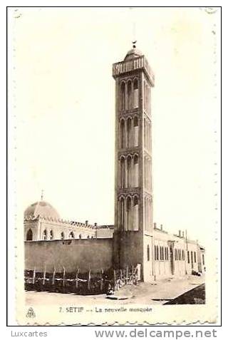 7. SETIF . LA NOUVELLE MOSQUEE.