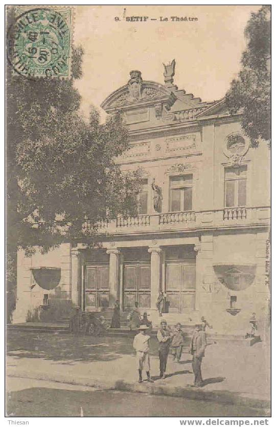Algérie.Setif.Le théatre.