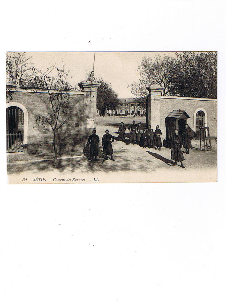 SETIF    LL    34   caserne des zouaves    carte neuve