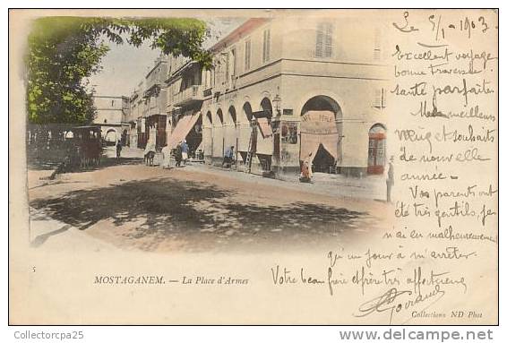 5 - Mostaganem - La Place d´ Armes et le café de la Perle