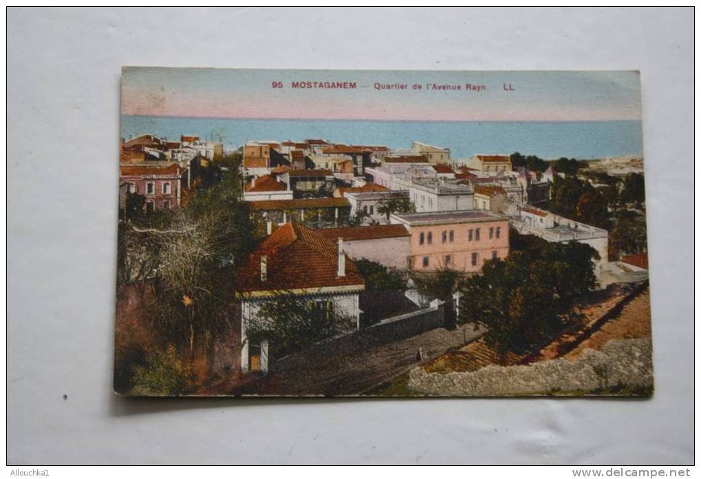 MOSTAGANEM -EX ALGERIE FRANCAISE - QUARTIER DE L AVENUE RAYN-SUR REBORD PLATEAU COTIER -104 M ALTITUDE