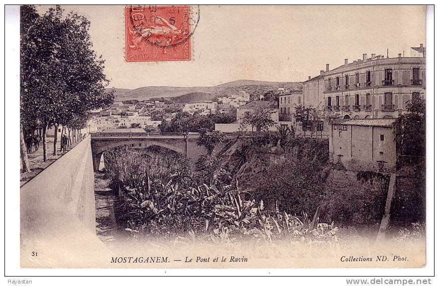 MOSTAGANEM - LE PONT ET LE RAVIN