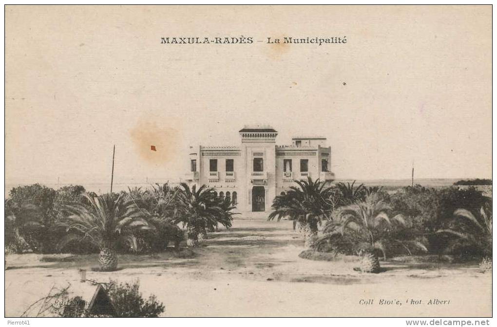 ALGÉRIE - MAXULA-RADÈS  La Municipalité
