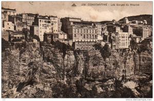 Algérie > Constantine - les Gorges du Rhumel   *voir description*PRIX FIXE