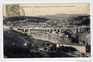 Algérie--CONSTANTINE--192 7--Panorama  pris de la route de Sétif et le pont Sidi-Rached n° ???  Collection Ideale  P.S