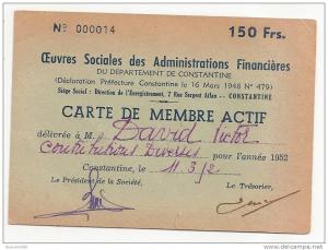 constantine - carte de membre actif - oeuvres sociales des administrations financières (dim 12/8.5)