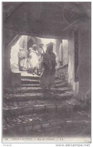 G-  CONSTANTINE RUE DE L'ECHELLE CPA CIRCULEE