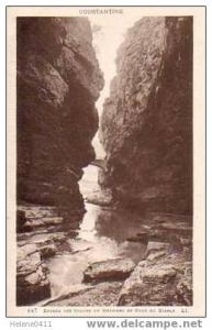 CPA CONSTANTINE - ENTREE DES GORGES DU RUMMEL ET PONT DU DIABLE