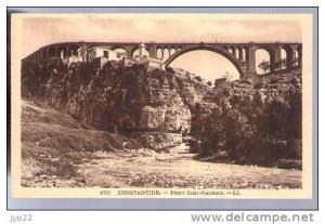 Jolie CP Ancienne Algérie Constantine Pont Sidi Rached - Ed LL 270 - cp pas écrite