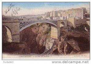 CPA.     CONSTANTINE.     Le Pont El Kantara. .         1904.