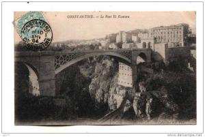 Constantine Vue sur Pont El Kantara  ecrite en 1905 Collections ND Phot