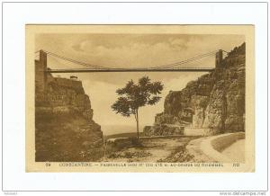 CPA --ALGERIE--CONSTANTINE-Pa sserelle Sidi M´CID 175 M AU-DESSUS DE RHUMMEL