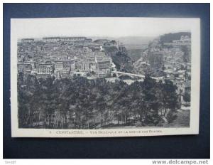 Algerie CONSTANTINE  vue generale et sortie des gorges