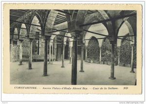 CPA - CONSTANTINE - Ancien Palais d'Hady-Ahmed Bey - Cour de la Sultane - ND