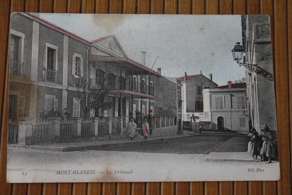 CPA MOSTAGANEM Le Tribunal Colorisée  Algérie Ex Colonie Française