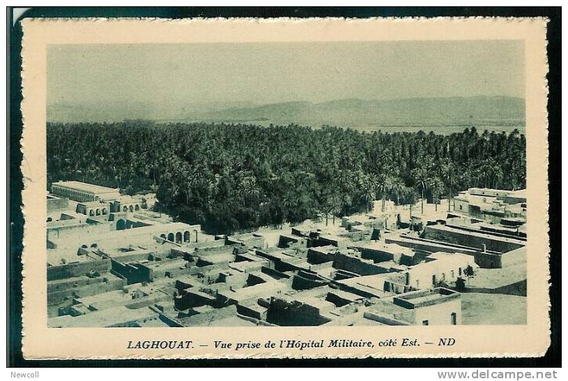 GB)52) Laghouat Vue prise de l'Hôpital Militaire, côté Est