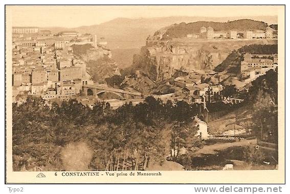 CONSTANTINE - Vue prise de Mansourah TBE