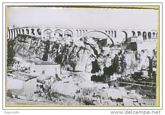C. Postale  ALGERIE - CONSTANTINE - LE PONT SIDI RACHED