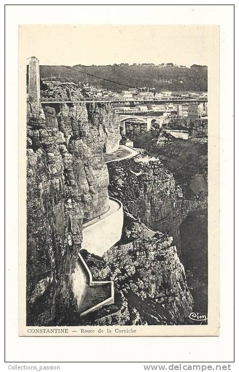 cp, Algérie, Constantine, Route de la Corniche