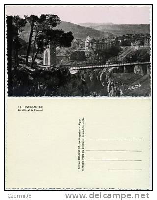 Algeria - Constantine - La Ville et le Rhumel