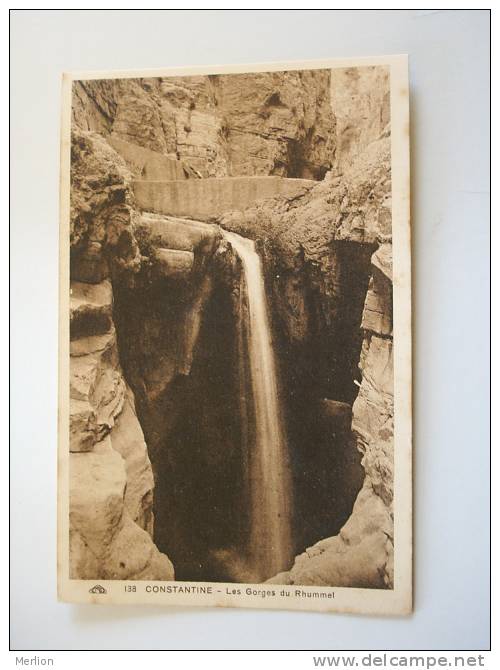 Algeria Algerie - Constantine - Les Gorges du  Rhummel  - ca  1910-20's - F -  D64768