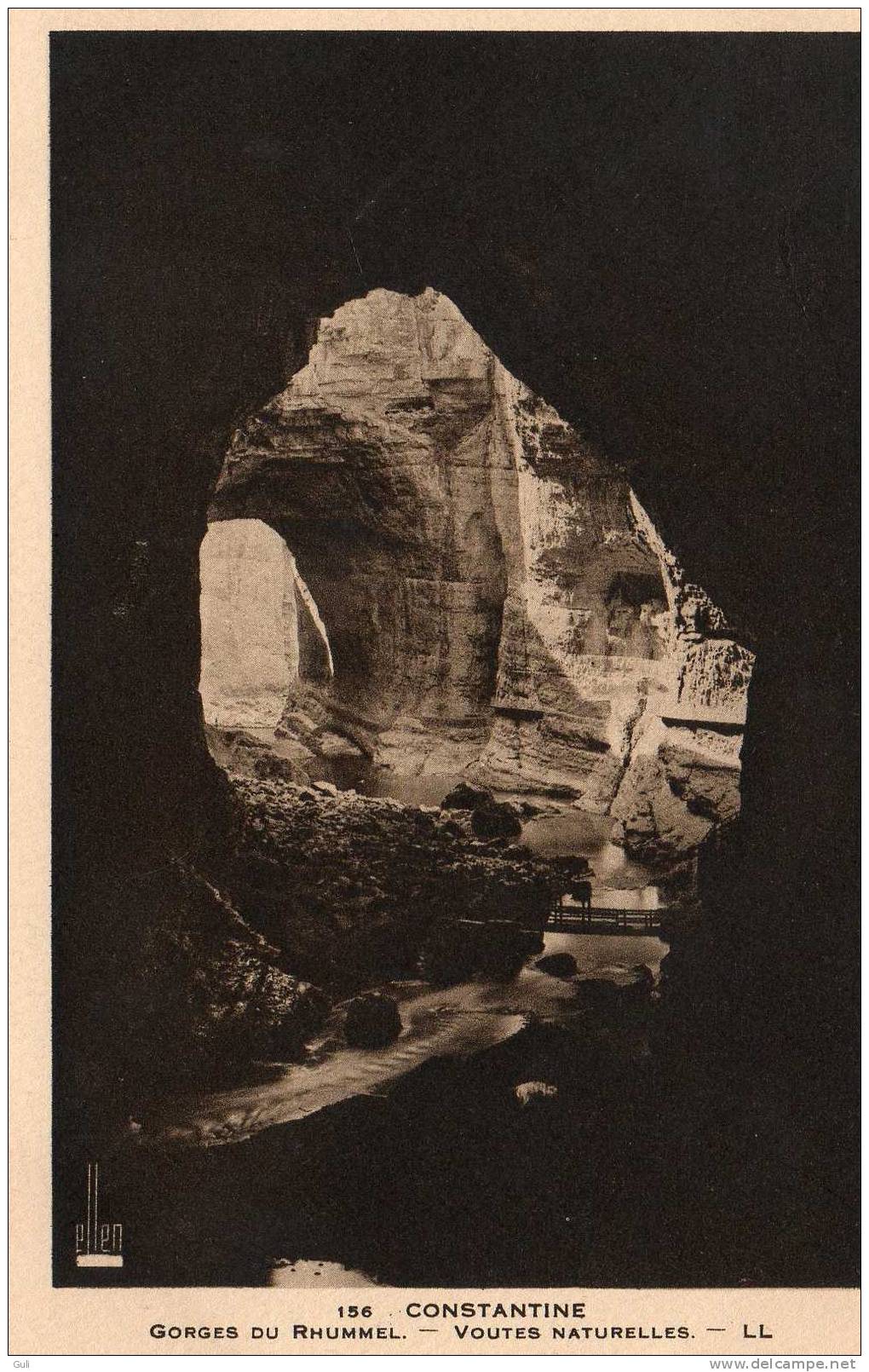 Algérie - CONSTANTINE - Gorges du Rhummel - Voutes naturelles - *PRIX FIXE - éditions LL  ELLEN  n° 156