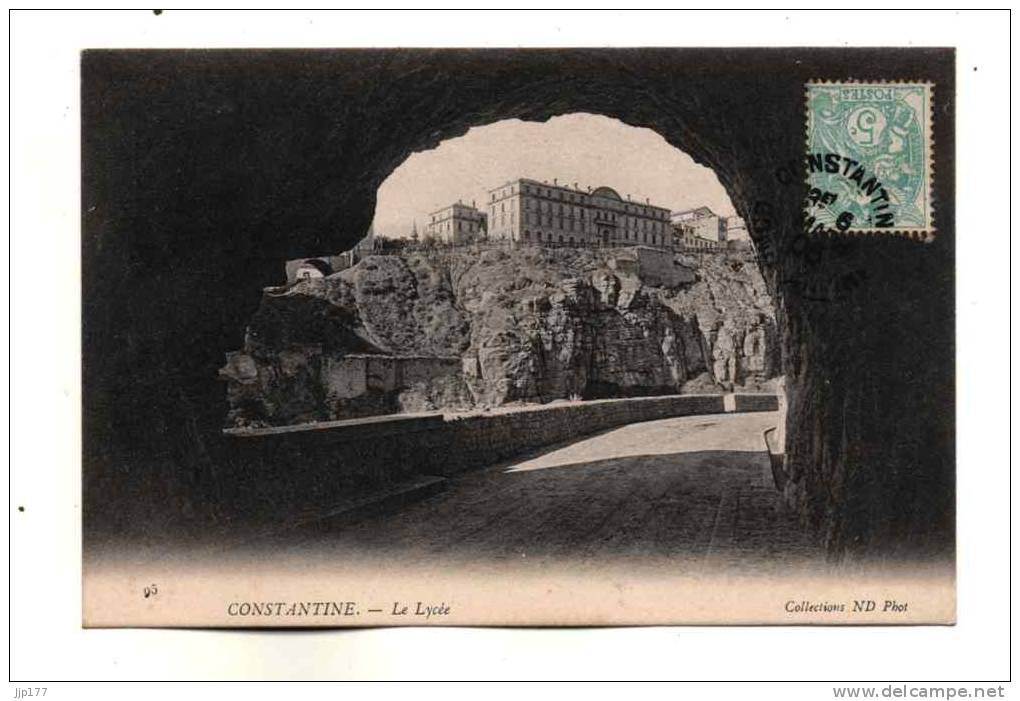Constantine Vue sur le Lycee prise depuis le tunnel Collections ND Phot n° 95 ecrite en 1905