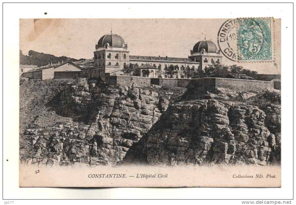 Constantine Vue sur Hopital Civil Carte Collections ND Phot n° 93 ecrite en 1904