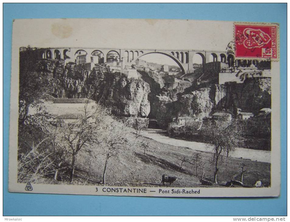 CARTE POSTALE/CONSTANTINE/PONT SIDI-RACHED