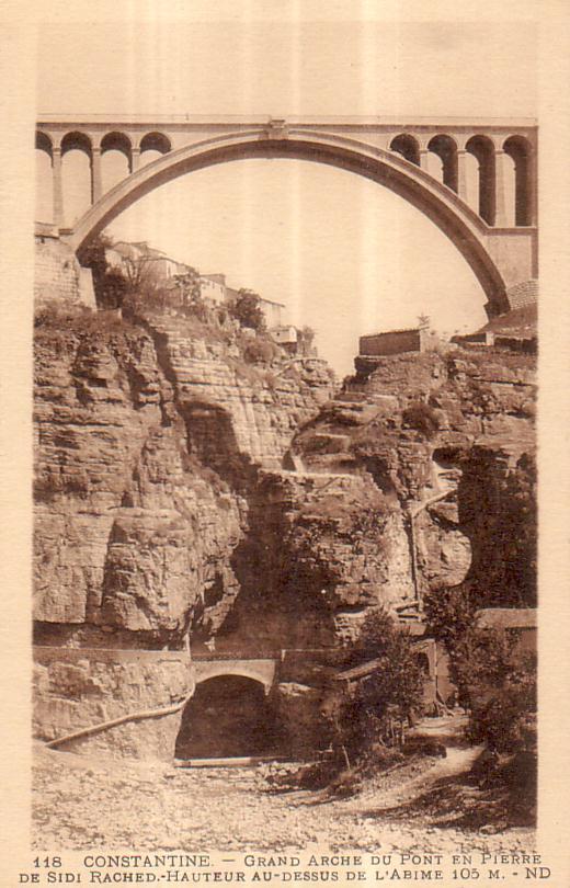 Algérie - Constantine - grand arche du pont en pierre de Sidi Rached