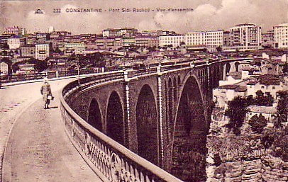 ALGERIE - Constantine - Pont Sidi Rachad - Vue d´ensemble