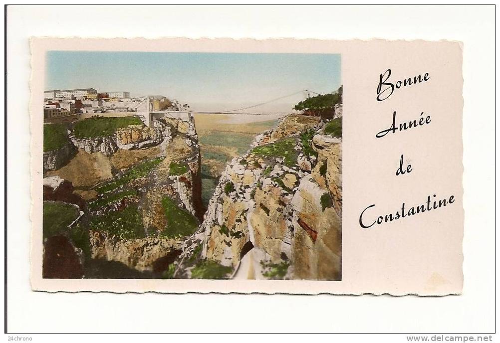 Carte Mignonnette Bonne Année de Constantine, Gorges du Rhumel et Pont Sidi M´Cid (08-711)