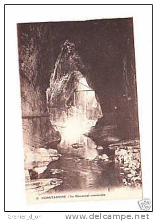 Le Rhummel souterrain