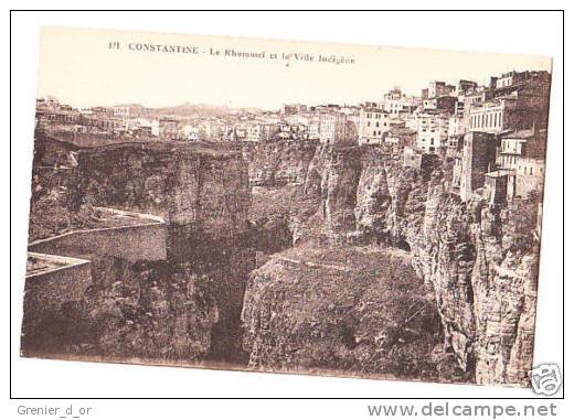 Constantine Le Rhummel et la ville Indigène