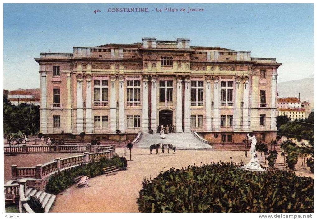 ALGERIE - CONSTANTINE  Le Palais de Justice
