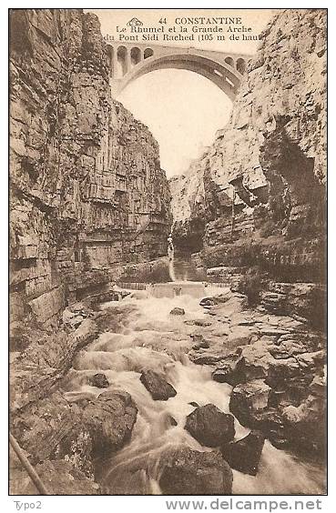 CONSTANTINE - Rhumel et Pont Sidi Rached  TBE