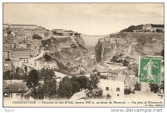 CONSTANTINE - Passerelle de Sidi M'Cid vue prise de Mansourah CPA TBE